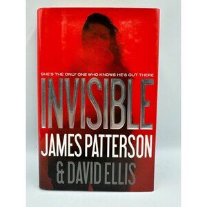 Invisible James Patterson & David Ellis 2014 Hardcover First Edition Mystery
